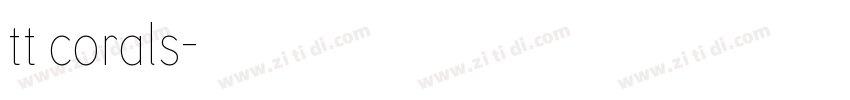 tt corals字体转换 tt corals字体转换